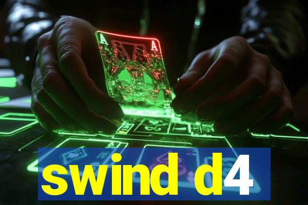 swind d4